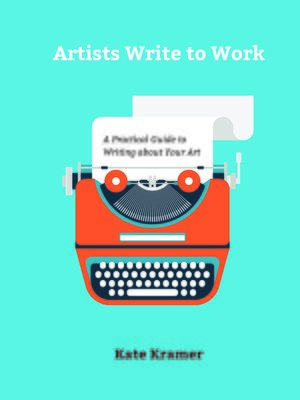 cover image of Artists Write to Work